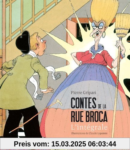 Contes de la rue Broca : l'intégrale