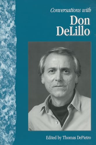 Conversations with Don DeLillo (Literary Conversations Series) von University Press of Mississippi