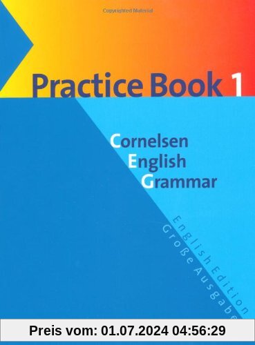Cornelsen English Grammar - Große Ausgabe und English Edition: Cornelsen English Grammar, Große Ausgabe, Practice Book: Für das 9./10. Lernjahr
