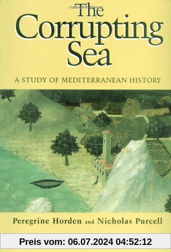 Corrupting Sea: A Study of Mediterranean History