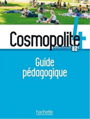 Cosmopolite: Guide pedagogique 4 + audio (tests) telechargeable