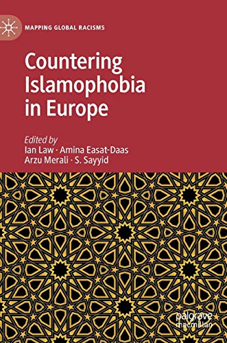 Countering Islamophobia in Europe (Mapping Global Racisms) von MACMILLAN