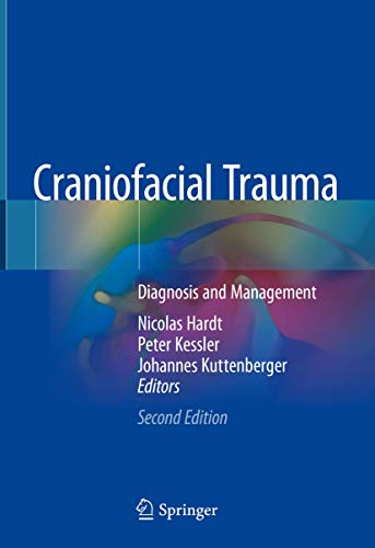 Craniofacial Trauma: Diagnosis and Management