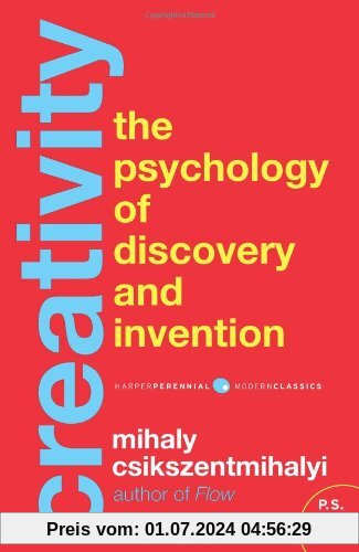 Creativity: The Psychology of Discovery and Invention (Harper Perennial Modern Classics)
