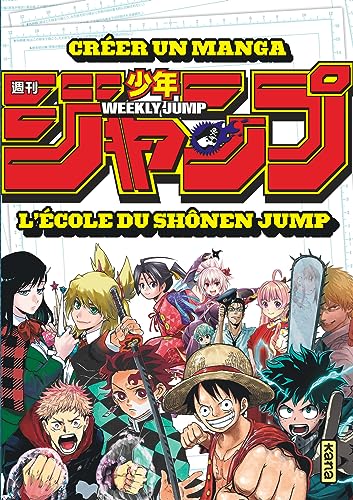 Créer un manga : l'école du Shônen Jump von KANA