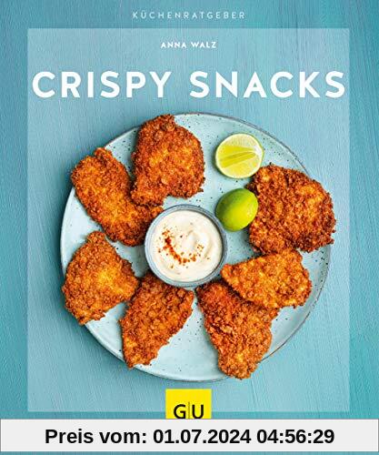 Crispy Snacks (GU KüchenRatgeber)