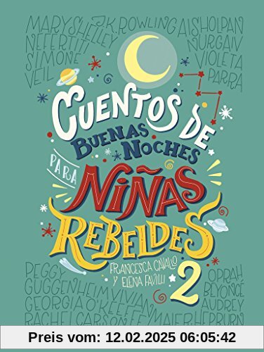 Cuentos de buenas noches para niñas rebeldes 2 (Otros títulos)