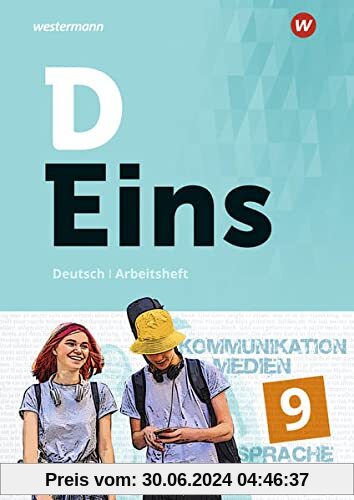 D Eins / D Eins - Deutsch: Deutsch / Arbeitsheft 9