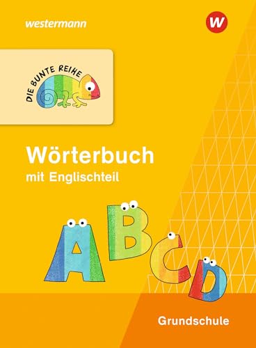 DIE BUNTE REIHE - Deutsch: Wörterbuch von Westermann Bildungsmedien Verlag GmbH