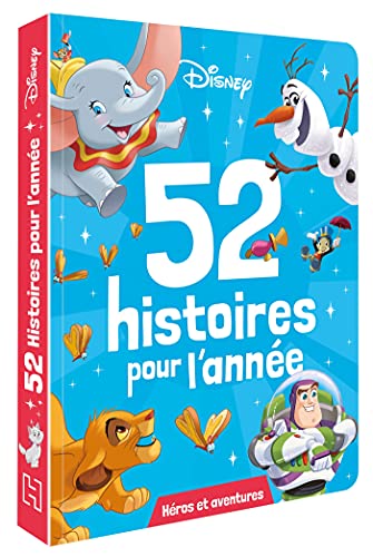 DISNEY - 52 histoires pour l'année - Héros et aventures