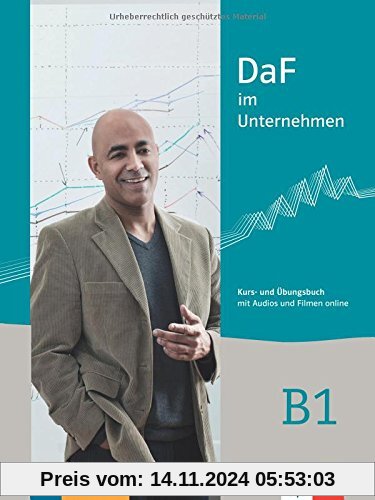 DaF im Unternehmen B1: Kurs- und Übungsbuch (+MP3 Code)