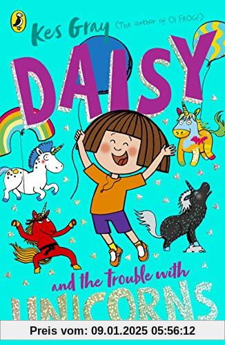 Daisy and the Trouble With Unicorns (A Daisy Story, 15)