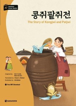 Darakwon Korean Readers - Koreanische Lesetexte Niveau A2 - The Story of Kongjwi and Patjwi von Korean Book Services