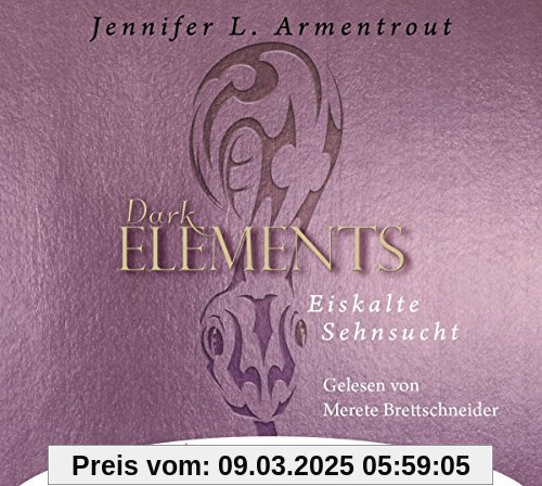 Dark Elements 2-Eilkalte Sehnsucht