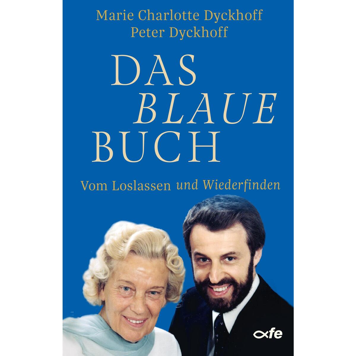 Das blaue Buch von Fe-Medienverlags GmbH