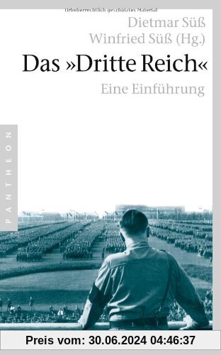 Das »Dritte Reich«: Eine Einführung