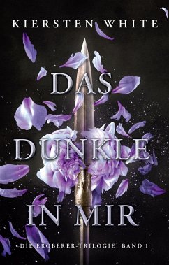 Das Dunkle in mir / Eroberer-Trilogie Bd.1 von Panini Books