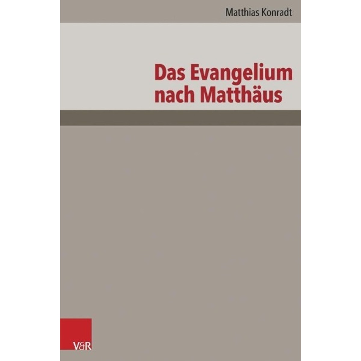 Das Evangelium nach Matthäus von Vandenhoeck + Ruprecht