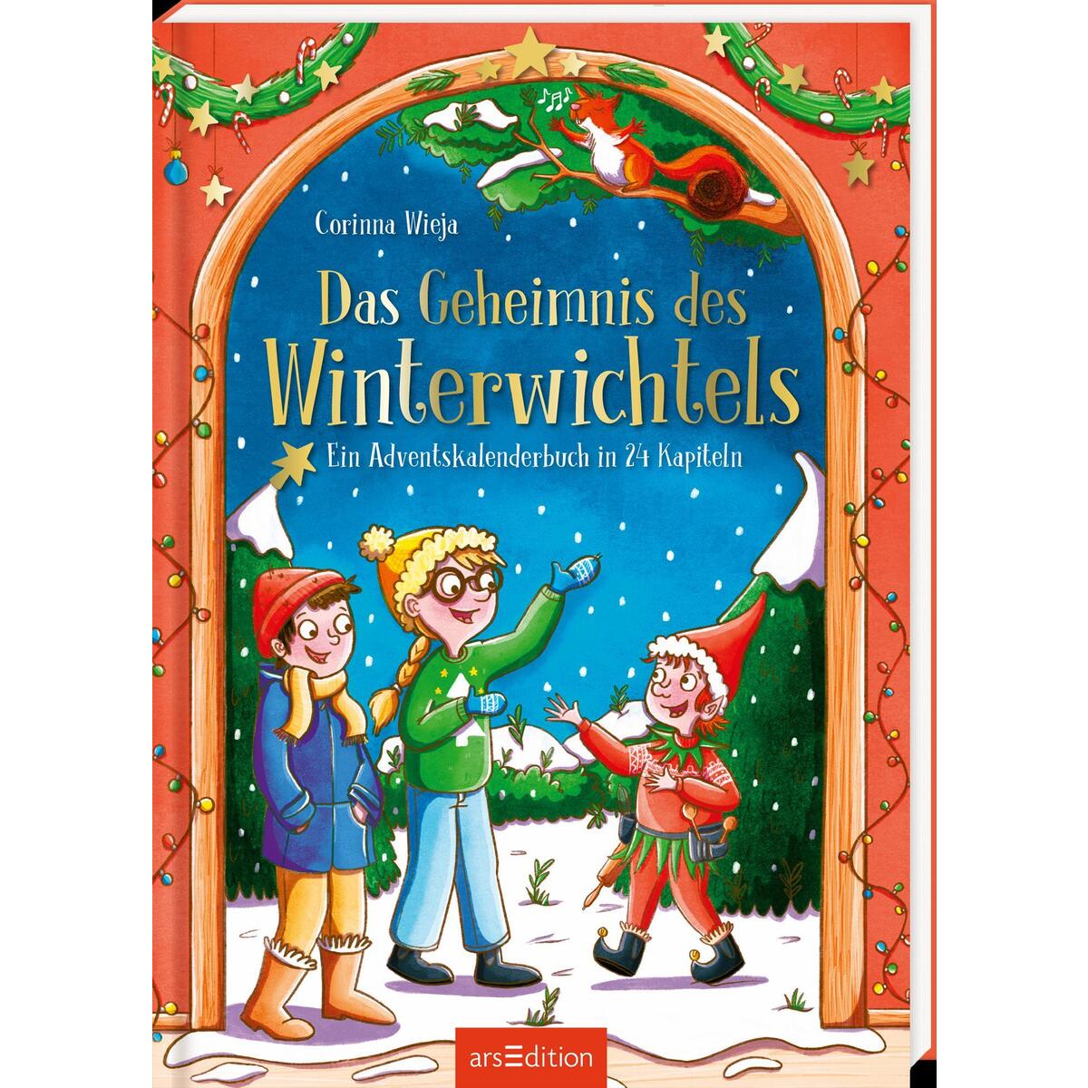 Das Geheimnis des Winterwichtels von Ars Edition GmbH