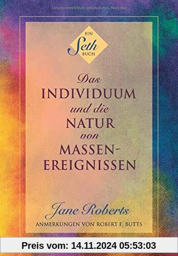 Das Individuum und die Natur von Massenereignissen