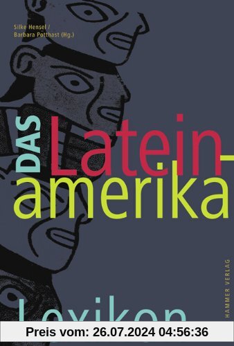 Das Lateinamerika-Lexikon