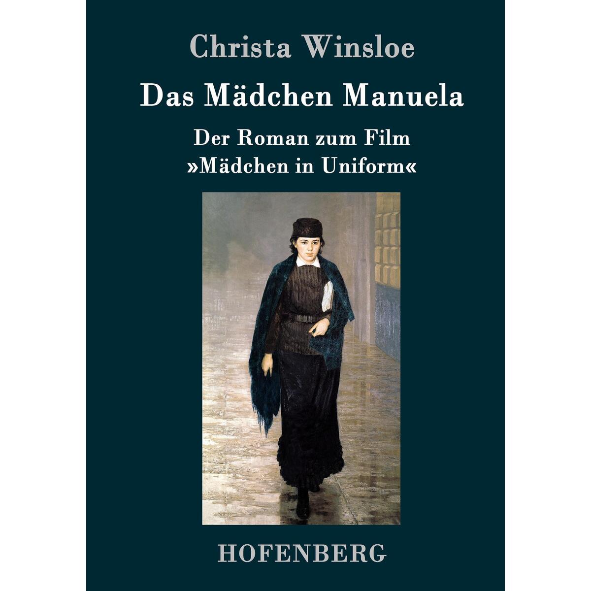 Das Mädchen Manuela von Hofenberg