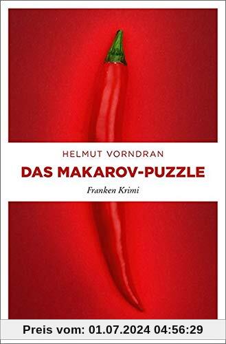 Das Makarov-Puzzle: Franken Krimi (Kommissar Haderlein)