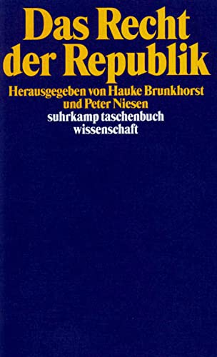 Das Recht der Republik (suhrkamp taschenbuch wissenschaft) von Suhrkamp Verlag AG