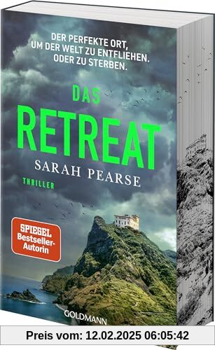 Das Retreat: Thriller. - Mit farbigem Buchschnitt in limitierter Auflage. - Von der Autorin des Bestsellers »Das Sanatorium« (Ein Fall für Elin Warner, Band 2)