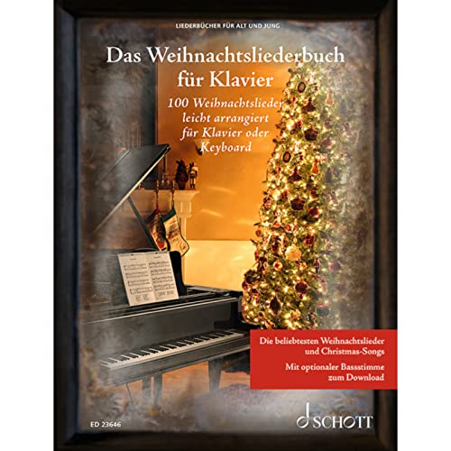 Das Weihnachtsliederbuch für Klavier: 100 Weihnachtslieder leicht arrangiert für Klavier oder Keyboard. Gesang und Klavier. Liederbuch. (Liederbücher für Alt und Jung)