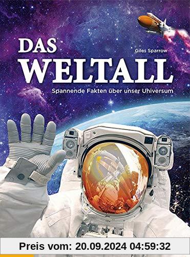 Das Weltall: Spannende Fakten über unser Universum