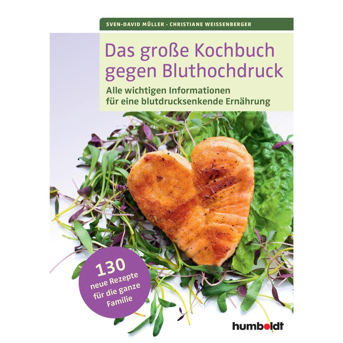 Das große Kochbuch gegen Bluthochdruck von Schlütersche Verlag