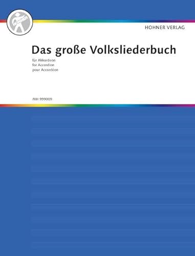 Das große Volksliederbuch für Akkordeon: mit 101 Volksliedern. Akkordeon. (Das große Akkordeonbuch) von Schott Music