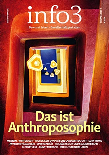Das ist Anthroposophie von Info 3 Verlag