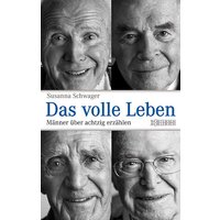 Das volle Leben