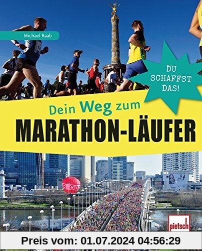 Dein Weg zum Marathon-Läufer: Du schaffst das!