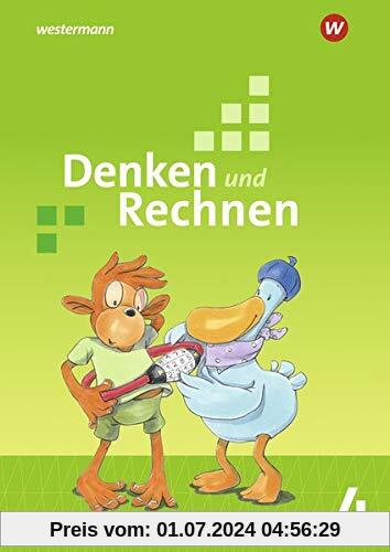 Denken und Rechnen - Ausgabe 2017 für Grundschulen in den östlichen Bundesländern: Schülerband 4