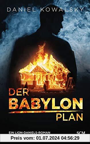 Der Babylon-Plan (Lion Daniels (1), Band 1)