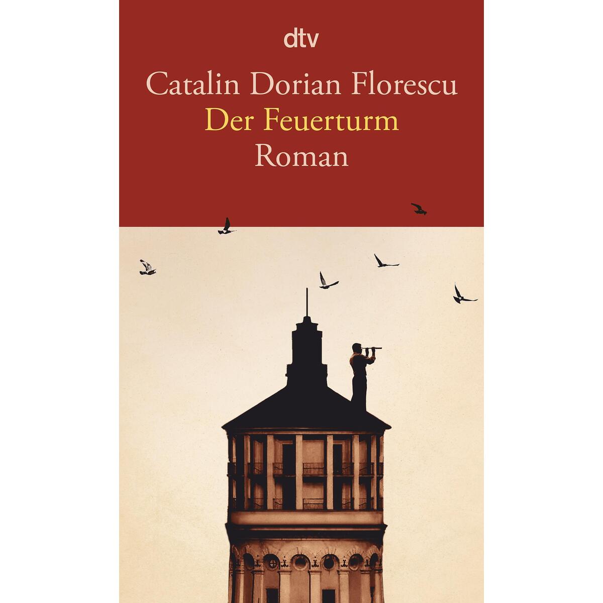 Der Feuerturm von dtv Verlagsgesellschaft