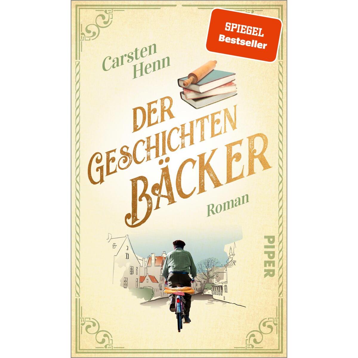 Der Geschichtenbäcker von Piper Verlag GmbH