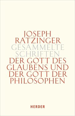 Der Gott des Glaubens und der Gott der Philosophen von Herder, Freiburg