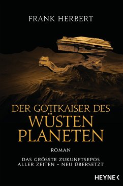 Der Gottkaiser des Wüstenplaneten / Der Wüstenplanet Bd.4 von Heyne