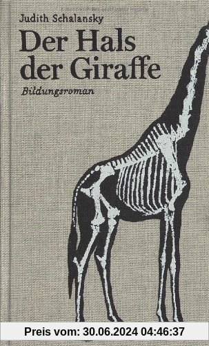 Der Hals der Giraffe: Bildungsroman