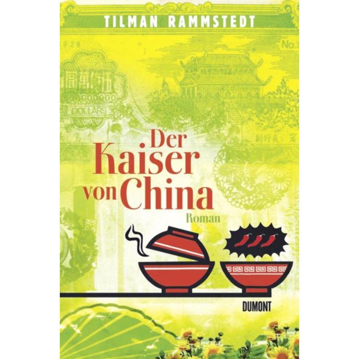 Der Kaiser von China von DuMont Buchverlag GmbH