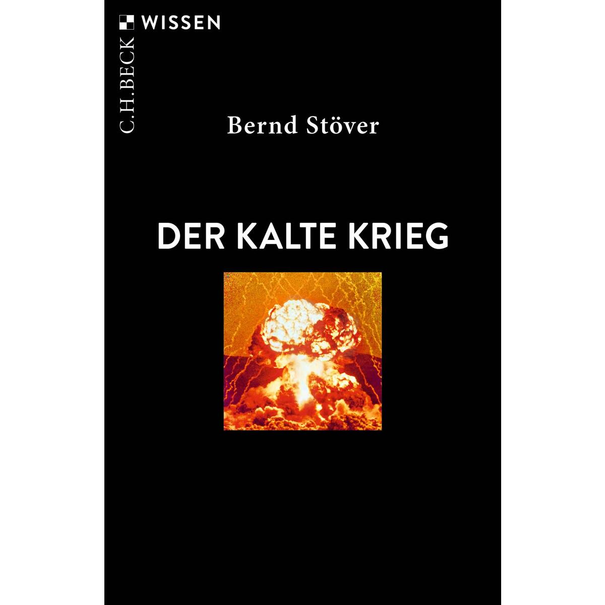 Der Kalte Krieg von C.H. Beck