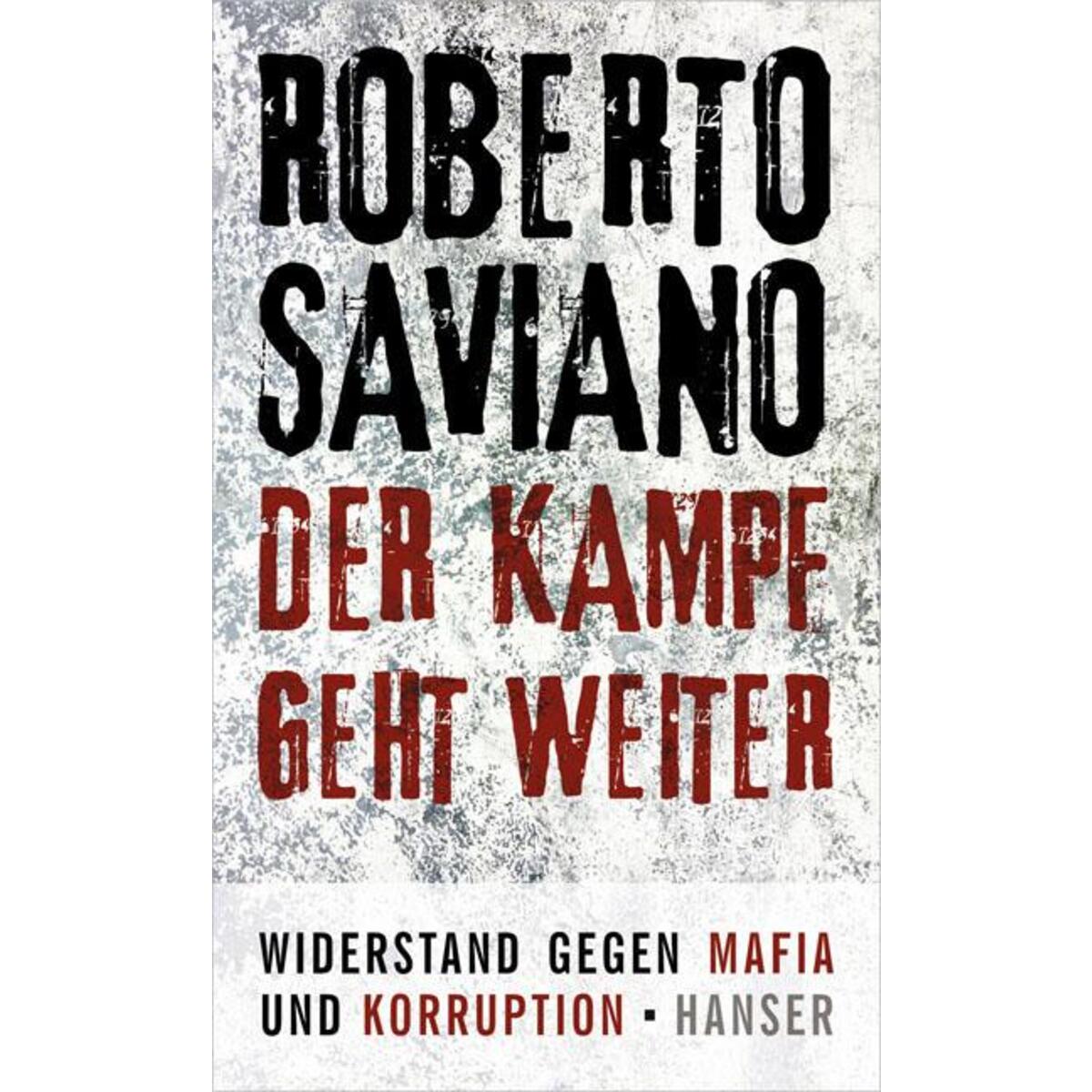 Der Kampf geht weiter von Carl Hanser Verlag