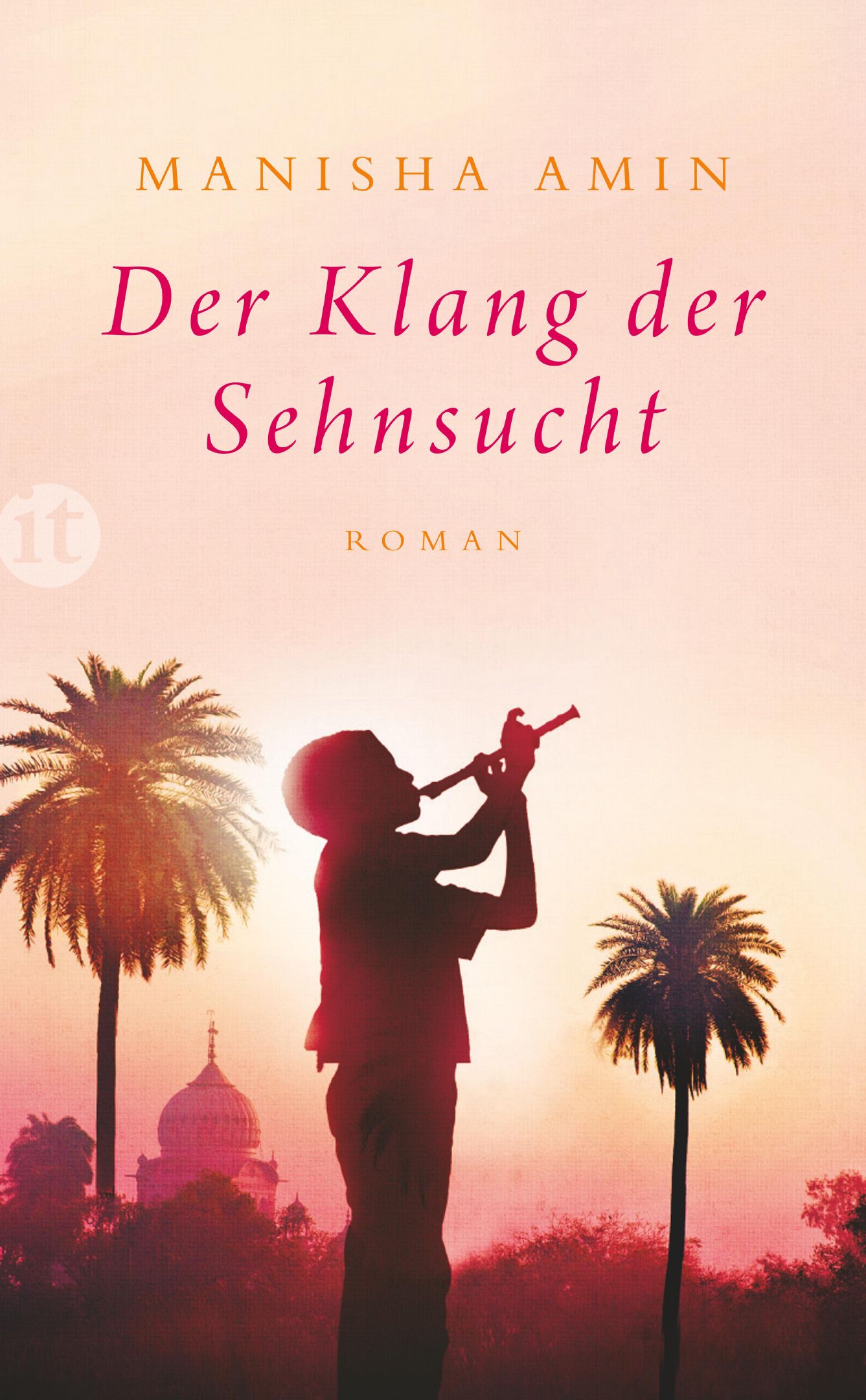 Der Klang der Sehnsucht von Insel Verlag