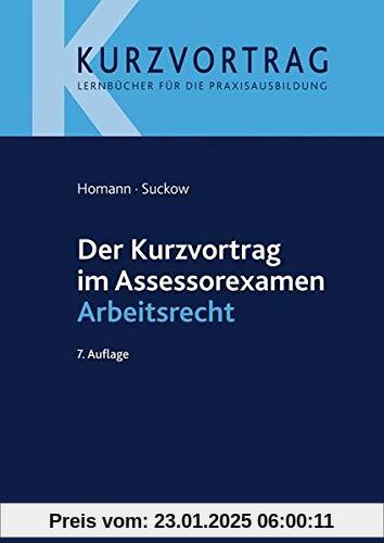 Der Kurzvortrag im Assessorexamen Arbeitsrecht