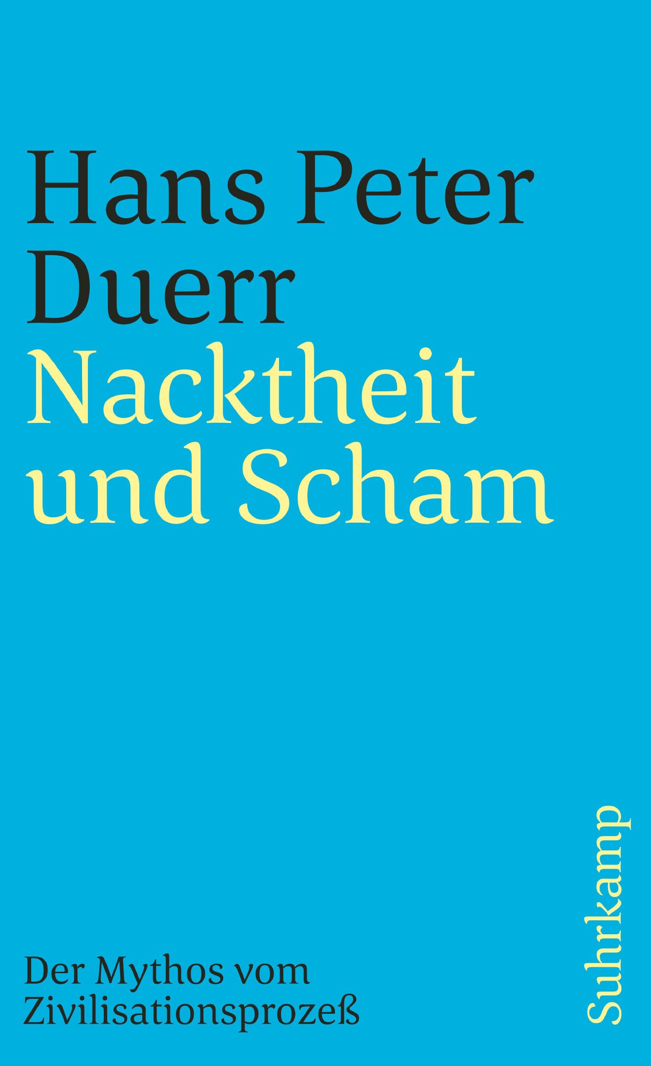 Der Mythos vom Zivilisationsprozeß von Suhrkamp Verlag