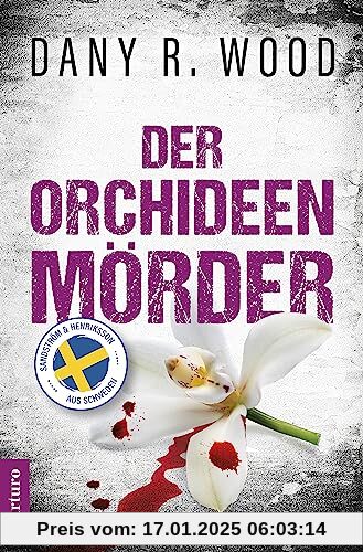 Der Orchideenmörder: Schweden-Thriller